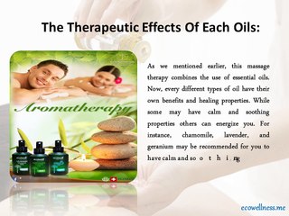 Facts you ought to know about Aromatherapy Thai massage!