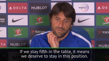 If Chelsea finish fifth, we deserve it - Conte
