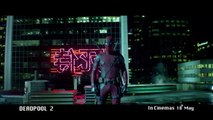 Marvels Deadpool 2 (2018) New 30 Seconds Trailer