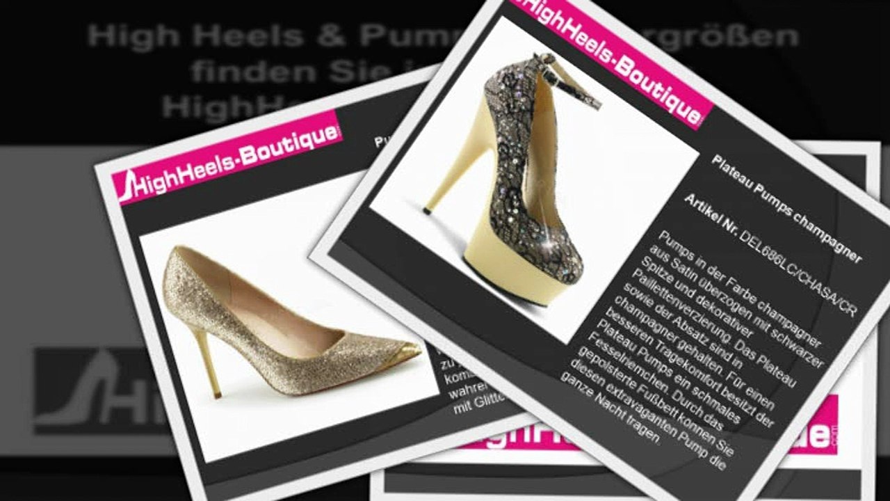 Schuhe & Pumps in Übergrößen finden Sie im Schuh Shop HighHeels-Boutique.com