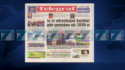 SHTYPI I DITES ME TITUJT E GAZETAVE E HENE 8 JANAR 2018 - News, Lajme - Kanali 7