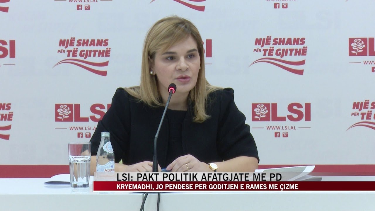 LSI: Pakt politik afatgjatë me PD - News, Lajme - Vizion Plus