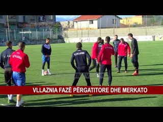 VLLAZNIA FAZË PËRGATITORE DHE MERKATO