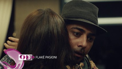Flake pasioni|Parashikime|Episodi 82