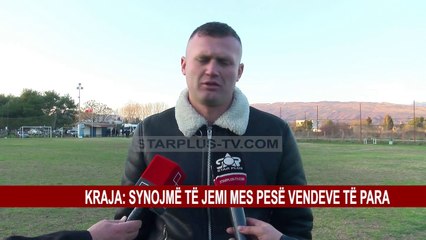 KRAJA: SYNOJMË TË JEMI MES PESË VENDEVE TË PARA