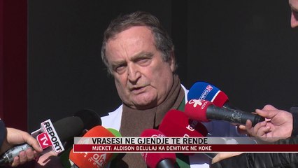 Mjekët: Aldison Belulaj ka dëmtime në kokë - News, Lajme - Vizion Plus
