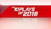 Top 10 plays of 2016