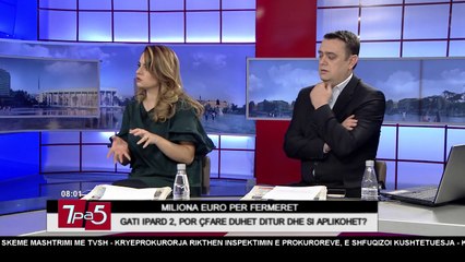 7pa5 - Miliona euro për fermerët - 25 Janar 2018 - Show - Vizion Plus