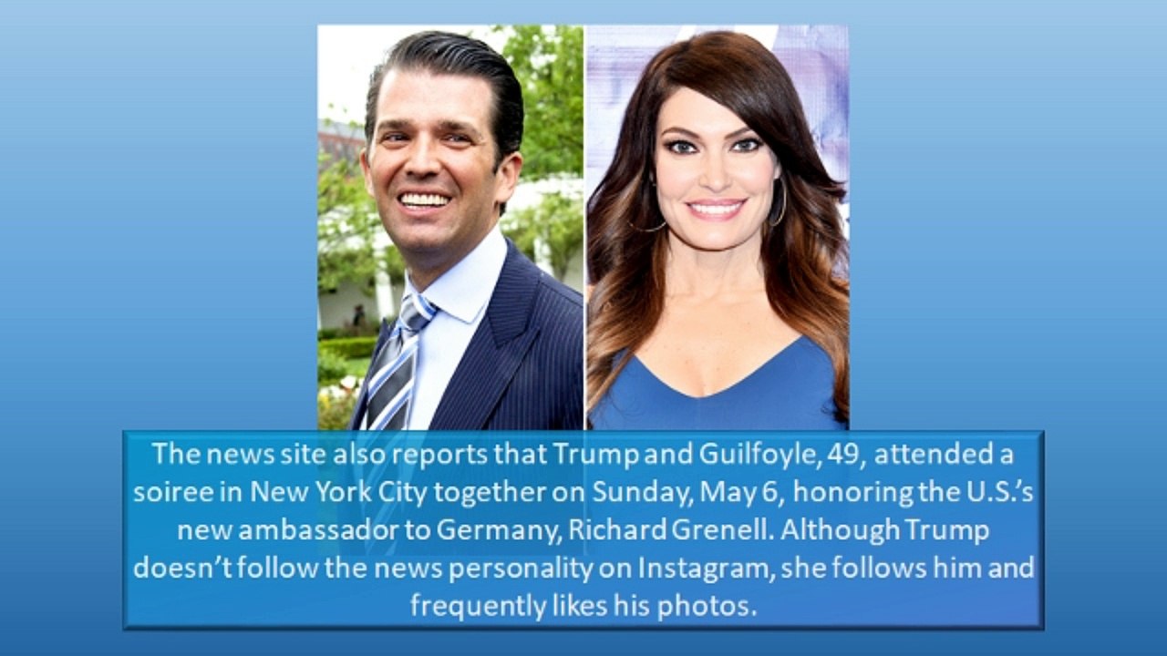 DONALD TRUMP JR. IS DATING FOX NEWS HOST KIMBERLY GUILFOYLE