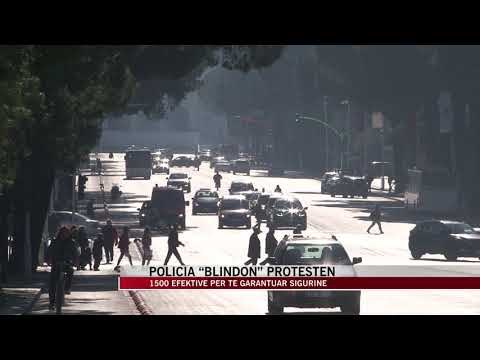 Protesta, 1500 efektivë në gatishmëri për të garantuar sigurinë - News, Lajme - Vizion Plus