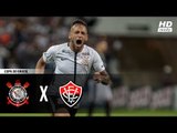 Corinthians 3 x 1 Vitória (HD) Melhores Momentos (1º Tempo) Copa do Brasil 10/05/2018