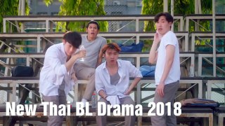 New Thai BL Drama 2018