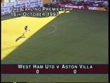 West Ham United - Aston Villa 16-10-1993 Premier League