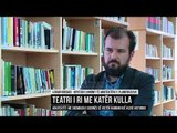 Teatri i ri me 4 kulla, arkitektët: Humbim një vlerë historike - Top Channel Albania - News - Lajme
