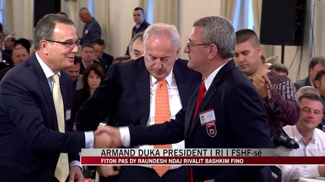 Armand Duka për herë të pestë në krye të FSHF-së - News, Lajme - Vizion Plus