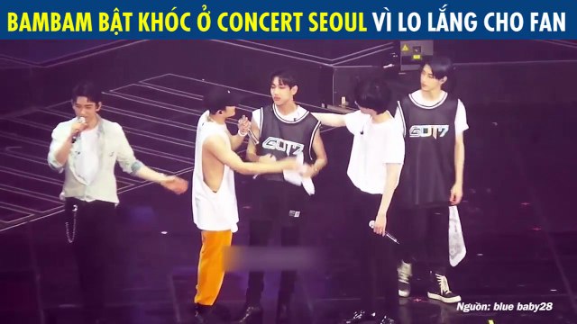 Fan Kpop xúc động trước khoảnh khắc BamBam (GOT7) bật khóc đỏ mắt vì lo lắng cho fan