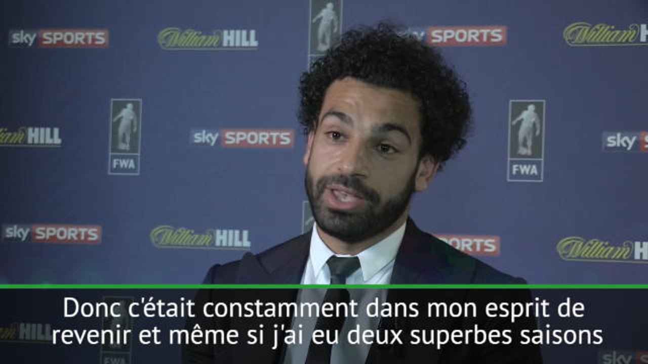 Salah: "Il fallait que je leur prouve qu'ils avaient tort"
