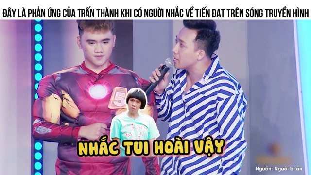 Phản ứng khó đỡ của Trấn Thành khi có người nhắc về Tiến Đạt trên sóng truyền hình