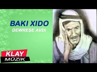 Bakı Xıdo - Dewreşe Avdi (23) KLAY MUZİK