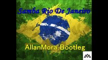 Bellini x Blasterjaxx x Quintino x Sergio Mendes - Samba De Janeiro (AllanMora Bootleg)