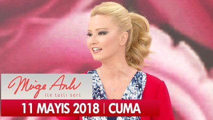 Müge Anlı ile Tatlı Sert 11 Mayıs 2018 - Tek Parça