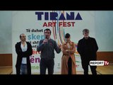 Nis edicioni i tretë i 'Tirana Art Fest', Veliaj: Mbështetje për promovimin e talenteve të reja