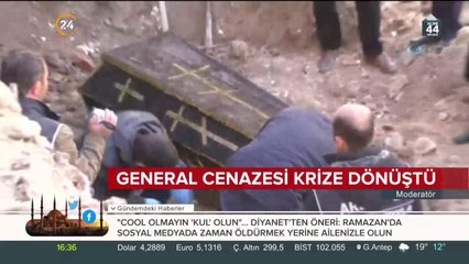 General cenazesi krize dönüştü