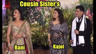 Kajol & His Cousin's Sister Rani Mukerji Arrive At Sonam Kapoor's Wedding Reception