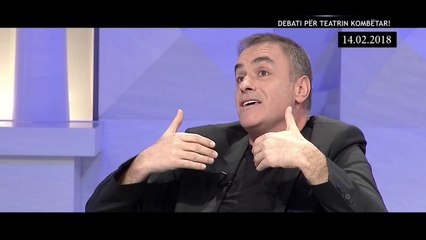 Opinion - Debati mbi Teatrin Kombetar (15 shkurt 2018)
