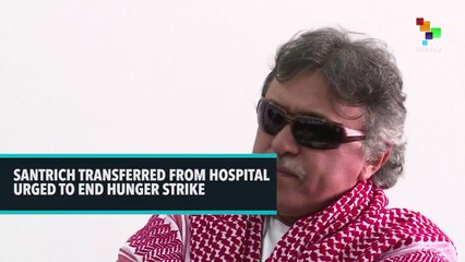 Santrich Transferred From Hospital, Urged To End Hunger Strike