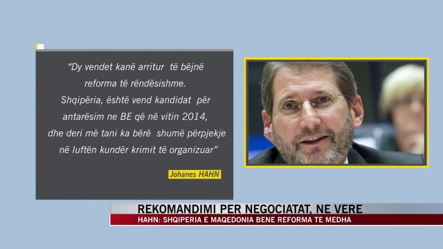 Rekomandimi për negociatat, në verë - News, Lajme - Vizion Plus