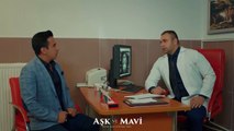 Aşk ve Mavi 65.Bölüm - Ali’nin hastalığı!