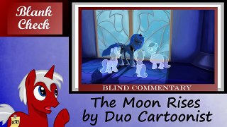 [Blind Commentary] The Moon Rises by Duo Cartoonist