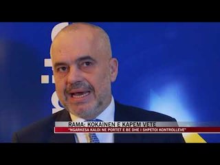 Download Video: Rama: Kokainën e kapëm vetë - News, Lajme - Vizion Plus