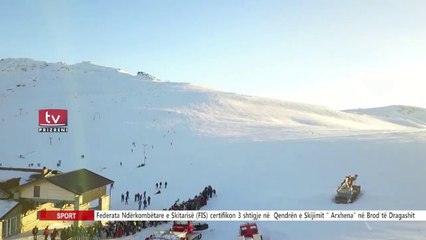 Federata Ndërkombëtare e Skitarisë (FIS) certifikon 3 shtigje në  Qendrën e Skijimit “Arxhena”