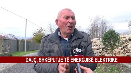 Download Video: DAJÇ, SHKËPUTJE TË ENERGJISË ELEKTRIKE