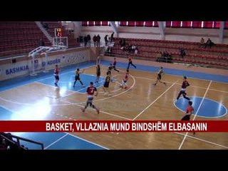BASKET, VLLAZNIA MUND BINDSHËM ELBASANIN