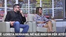 Report Tv  Rreze Dielli, LORETA BERHAMI, NJE RREFIME PER JETEN DHE LETERSINE