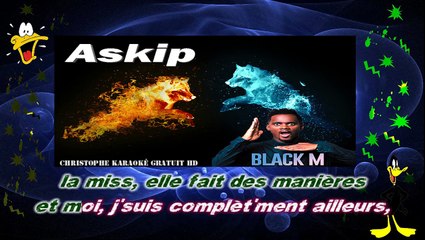 Black M - Askip KARAOKE / INSTRUMENTAL
