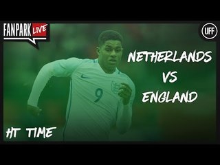 Netherlands 0 - 0 England - Half Time Phone In - FanPark Live