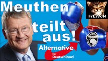 AfD * MEUTHEN TEILT AUS ! FREAK-SHOW und FACEBOOK-STASI im SCHURKEL-STAAT