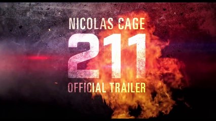 211 Official Trailer 2018 Nicolas Cage