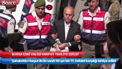 FETÖ’den yargılanan Bursa eski Valisi Harput tahliye edildi