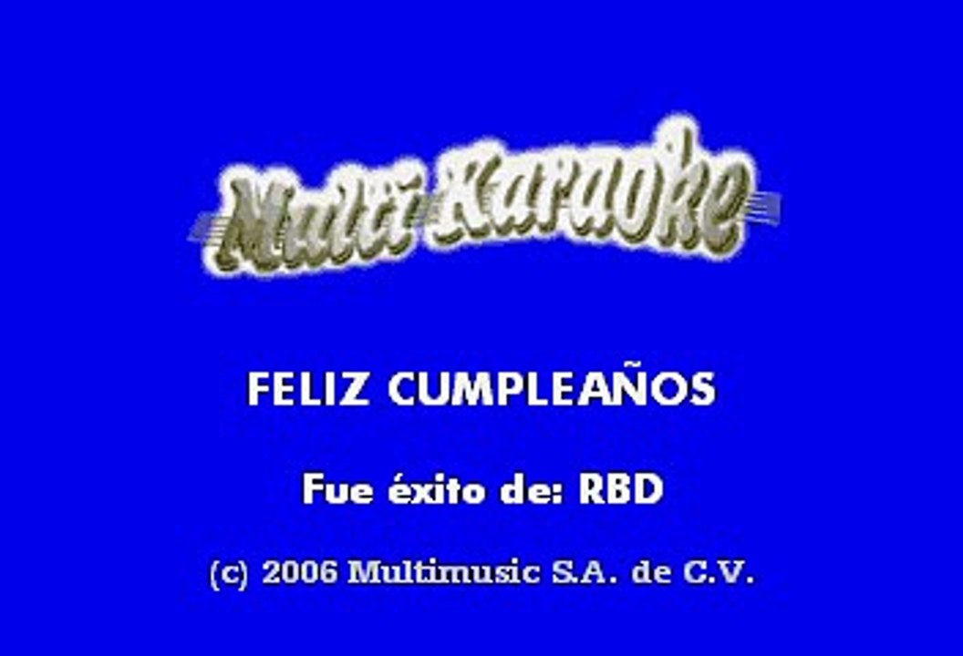 REBELDE - FELIZ CUMPLEAÑOS (KARAOKE)