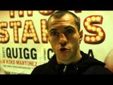 Scott Quigg talks about his emphatic win over Kiko  Martinez