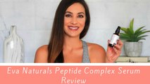 Eva Naturals Peptide Complex Serum Review