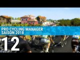 PRO CYCLING MANAGER 2018 : Un épisode en demi-teinte ? | TEST