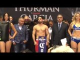 Keith Thurman vs Danny Garcia HEATED TRASH TALKING WEIGH IN