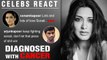 Bollywood Celebs REACT On Sonali Bendre Cancer Diagnosis | Sonam Kapoor, Arjun Kapoor, Karan Johar