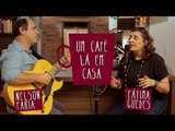 Um Café Lá em Casa com Fátima Guedes e Nelson Faria